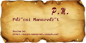 Pécsi Manszvét névjegykártya